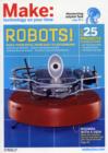 Image for Make:Vol 27 Technology on Your Time : Robots! Build These Bots from Easy to Astounding