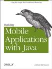 Image for Building mobile applications with Java using GWT and PhoneGap