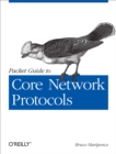 Image for Packet guide to core network protocols