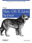 Image for Using Mac OS X Lion server