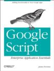 Image for Google Script: Enterprise Application Essentials