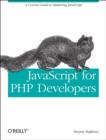 Image for JavaScript for PHP Developers