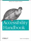 Image for Accessibility handbook  : making 508 websites for everyone