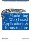 Image for Monitoring Web-Based Applications and Infrastructure