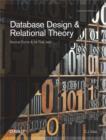 Image for Database design and relational theory: normal forms and all that jazz