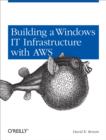 Image for Building a Windows IT infrastructure in the cloud