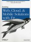 Image for Building web, cloud, and mobile solutions with F`