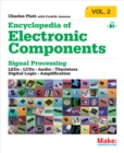 Image for Encyclopedia of electronic components.: (Diodes, transistors, chips, light, heat, and sound emitters) : Volume 2,