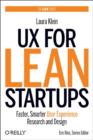 Image for UX for lean startups  : faster, smarter user experience research and design