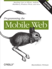 Image for Programming the mobile web