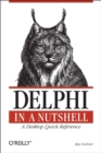 Image for Delphi: a desktop quick reference