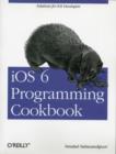 Image for iOS 6 programming cookbook