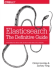 Image for Elasticsearch  : the definitive guide