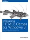 Image for Releasing HTML5 games for Windows 8