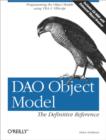 Image for DAO object model: the definitive reference