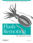 Image for Flash remoting MX: the definitive guide