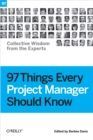 Image for 97 things every project manager should know: collective wisdom from the experts