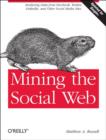 Image for Mining the Social Web