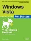Image for Windows Vista for starters: the missing manual : exactly what you need to get started
