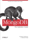 Image for MongoDB: the definitive guide