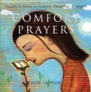 Image for Comfort prayers: prayers and poems to comfort, encourage, and inspire
