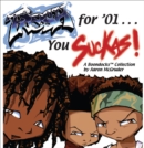 Image for Fresh for &#39;01-- you suckas!: a Boondocks collection