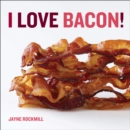 Image for I love bacon
