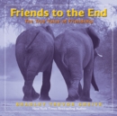 Image for Friends to the End