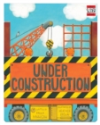 Image for Under Construction : A Silly Slider Book