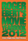 Image for Roger Ebert&#39;s Movie Yearbook 2012
