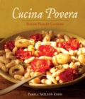 Image for Cucina Povera: Tuscan Peasant Cooking