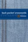 Image for Back Pocket Crosswords : 75 Puzzles