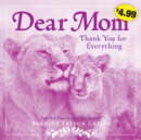 Image for Dear Mom : Thank You for Everything