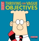 Image for Thriving on vague objectives : 26