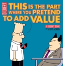 Image for This is the part where you pretend to add value