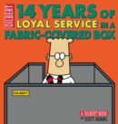 Image for 14 years of loyal service in a fabric-covered box: a Dilbert book