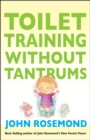 Image for Toilet training without tantrums