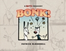 Image for BONK! : A Mutts Treasury