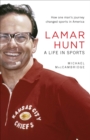 Image for Lamar Hunt: a life in sports