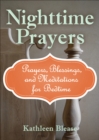 Image for Nighttime Prayers: Prayers, Blessings, and Meditations for Bedtime
