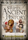 Image for Stupid Ancient History