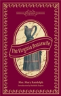 Image for The Virginia Housewife : Or, Methodical Cook