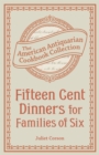 Image for Fifteen Cent Dinners for Families of Six