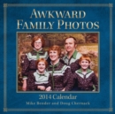 Image for Awkward Family Photos 2014 Wall Calendar