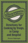 Image for Directions for Cooking by Troops, in Camp and Hospital