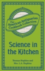 Image for Science in the Kitchen: Important Discoveries and Improvements in the Art of Cooking