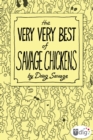 Image for Very Very Best of Savage Chickens