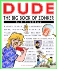 Image for Dude: The Big Book of Zonker