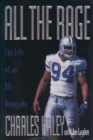 Image for All the Rage: The Life of an NFL Renegade