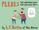 Image for Plebes: The Cartoon Guide For College Guys